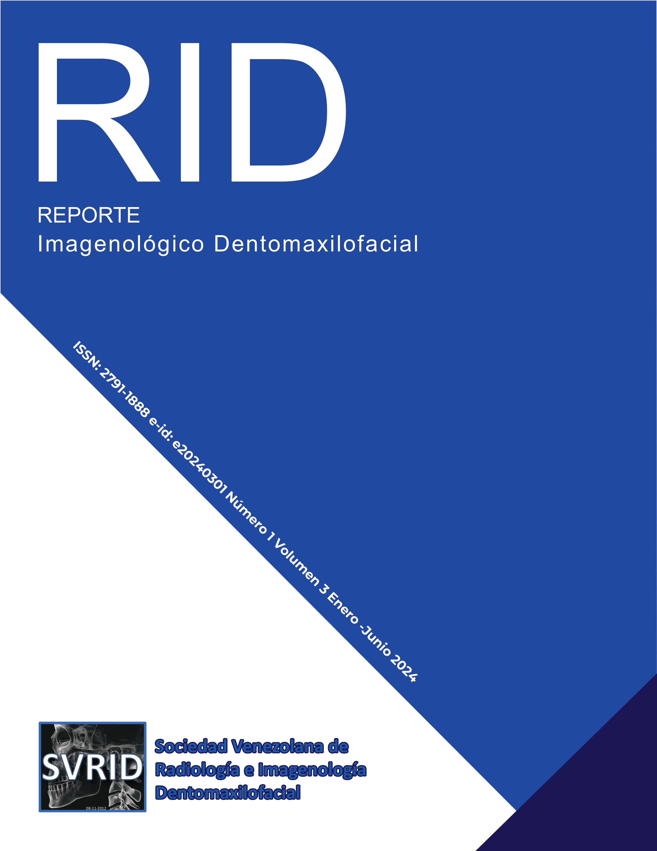 					View Vol. 3 No. 1 (2024): Reporte Imagenológico Dentomaxilofacial
				